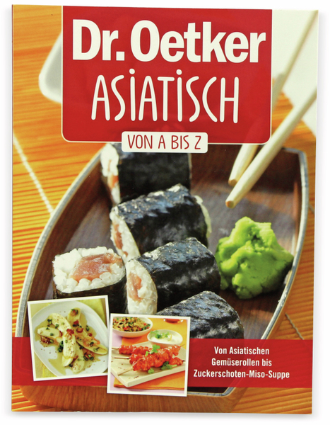 Kochbuch, Dr. Oetker, Asiatisch, von A bis Z