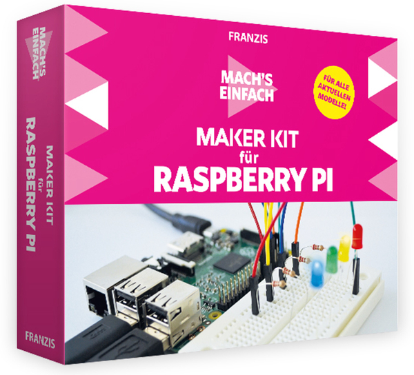 FRANZIS Mach´s einfach: Maker Kit für RPi