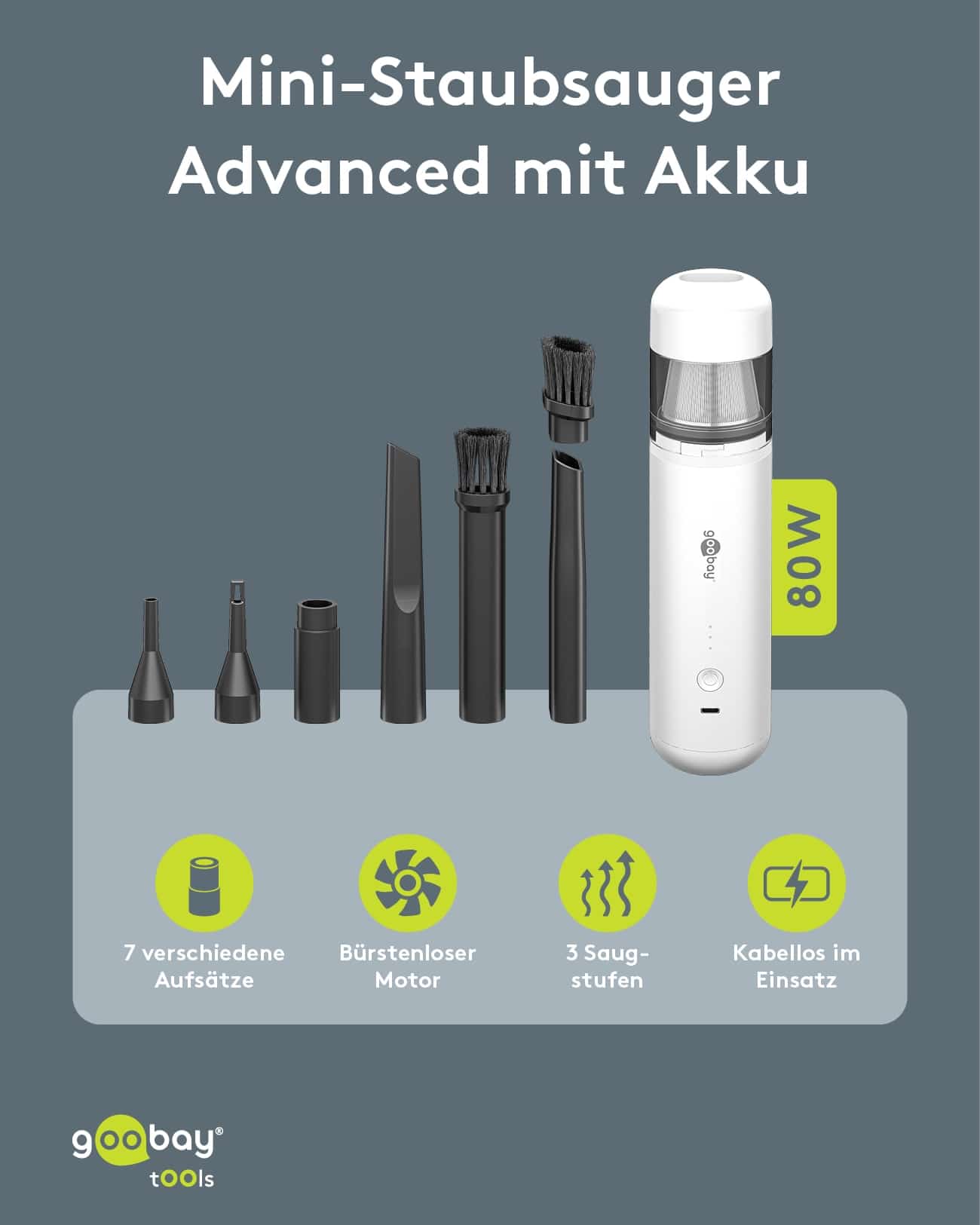 GOOBAY TOOLS Akku-Handstaubsauger, 80 W, mit 10 Aufsätzen, weiß
