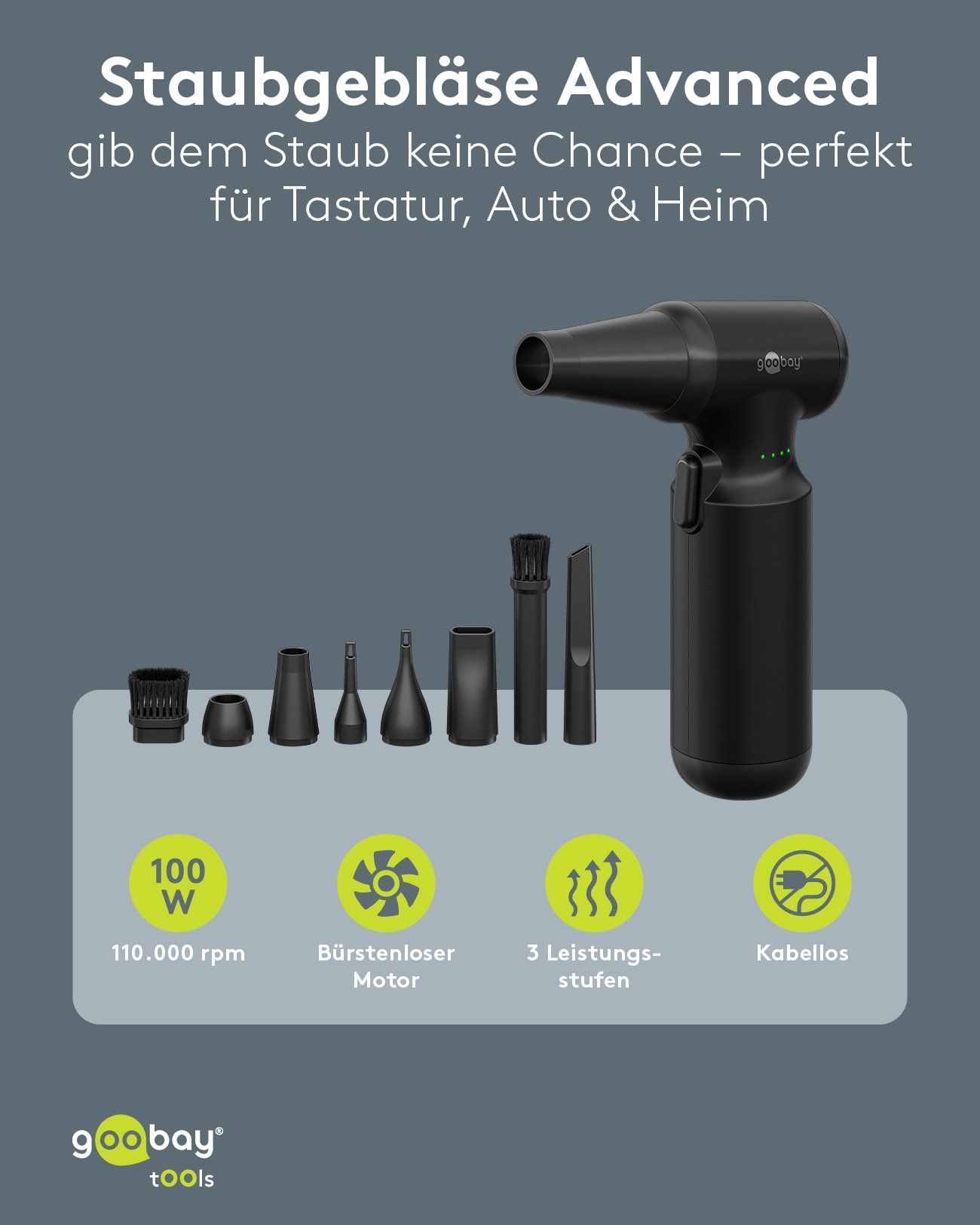 GOOBAY TOOLS Staubgebläse Advanced, 100 W, mit 11 Aufsätzen