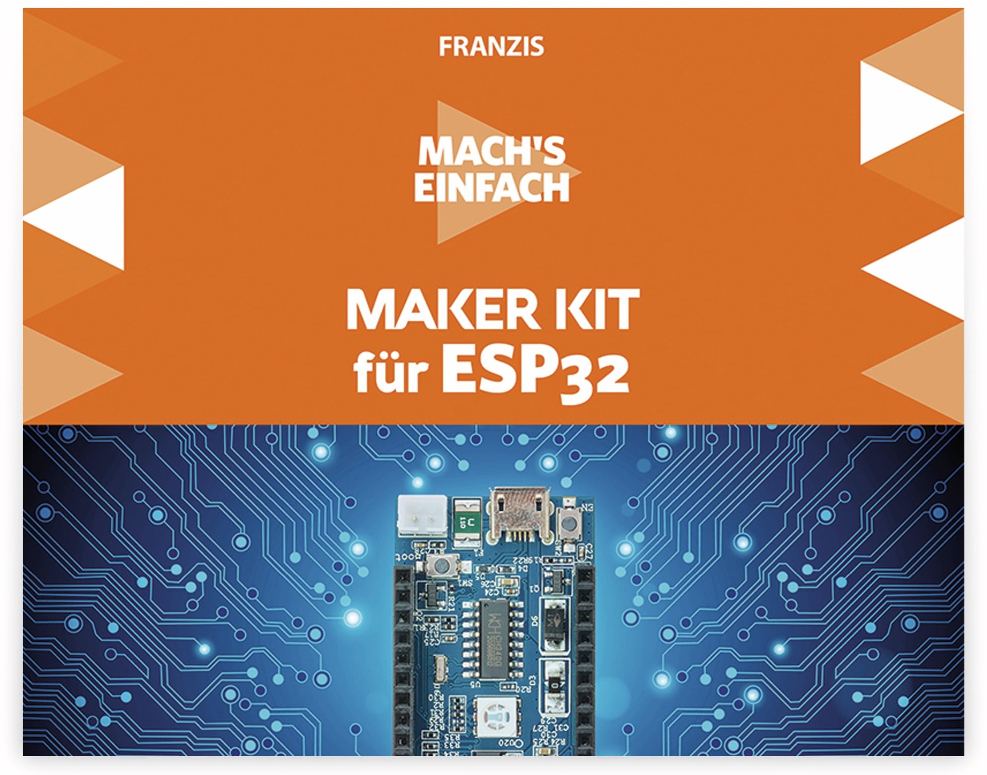 Franzis Maker Kit, 67093, für ESP32