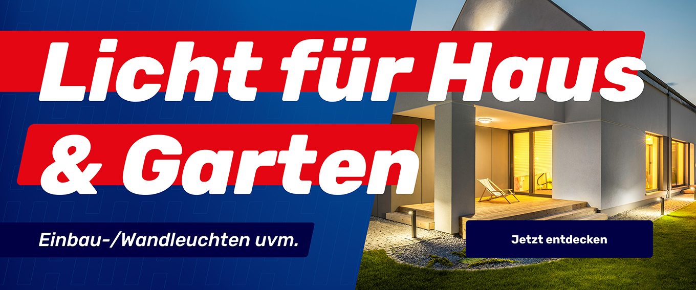Licht für Haus & Garten Licht für Haus & Garten