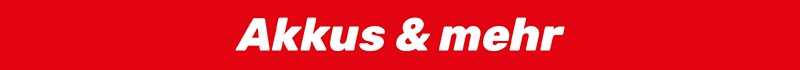 Akkus & mehr