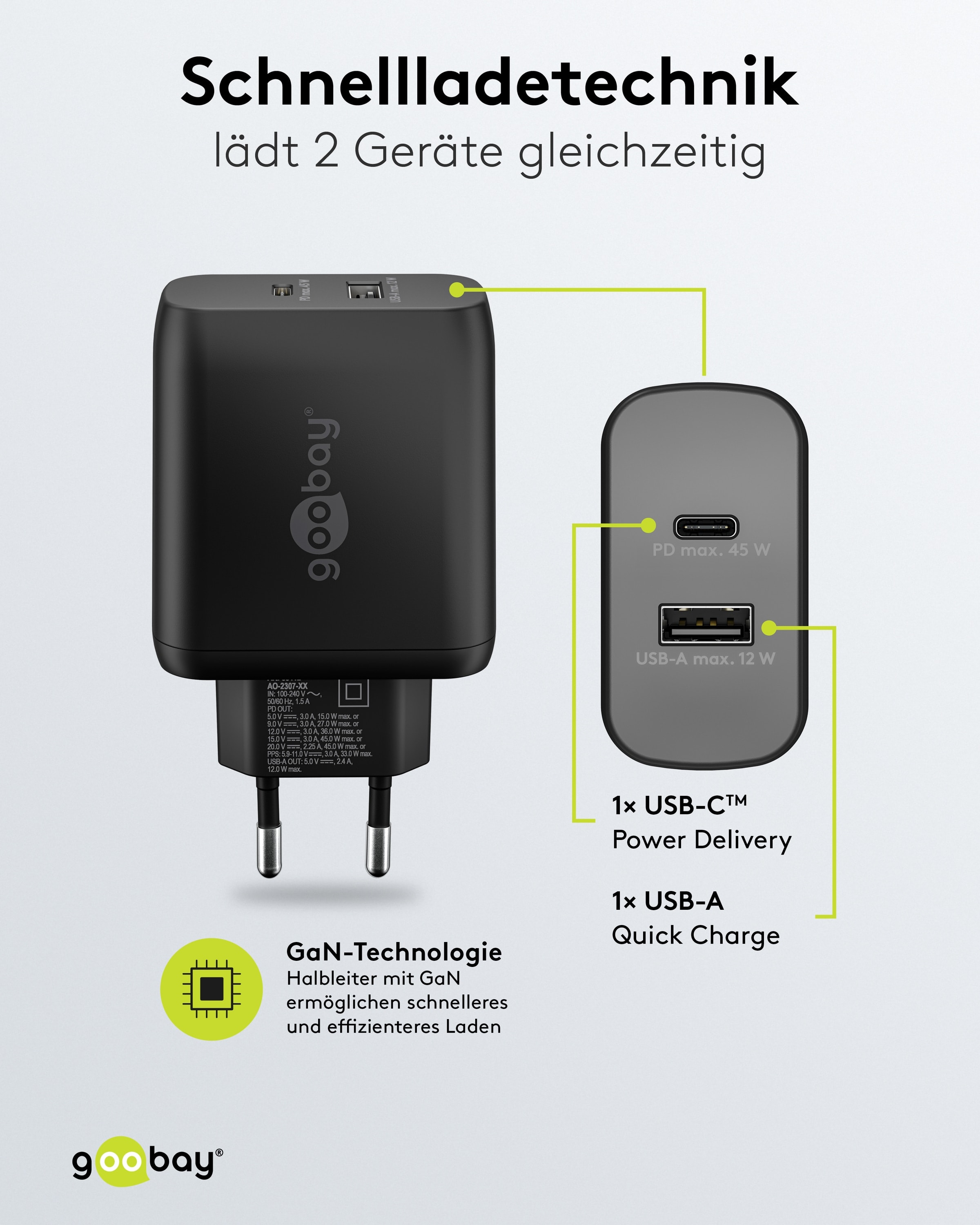 GOOBAY USB-Lader 65411, 45 W, 2-fach, 1xC PD, 1xA GaN, schwarz GOOBAY USB-Lader 65411, 45 W, 2-fach, 1xC PD, 1xA GaN, schwarz