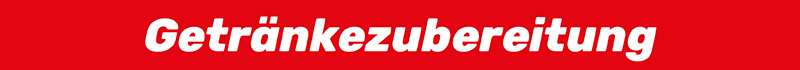Getränkezubereitung