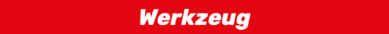 Werkzeug Werkzeug