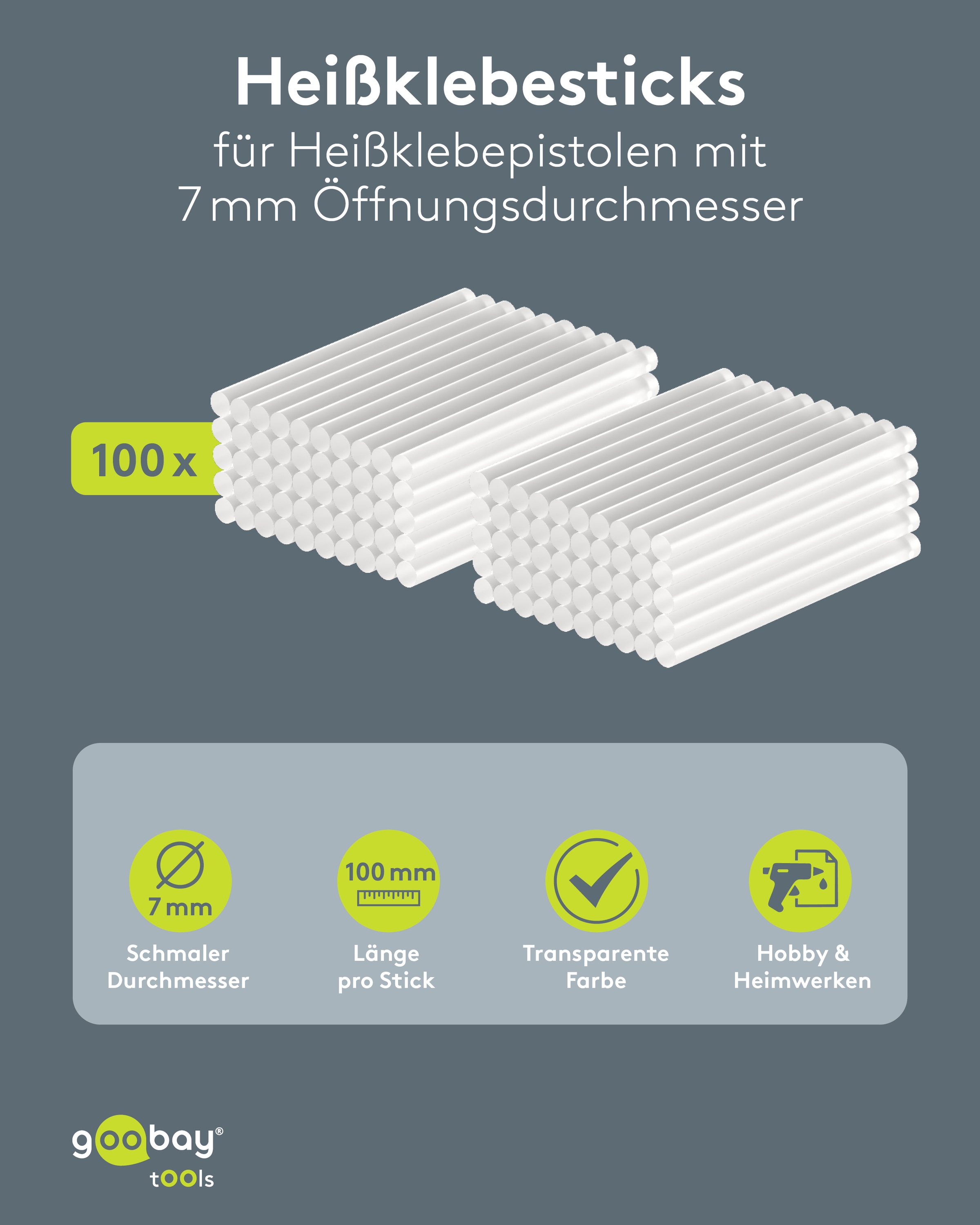 GOOBAY TOOLS Heißklebesticks, 77852, 7 mm, 100 Stück GOOBAY TOOLS Heißklebesticks, 77852, 7 mm, 100 Stück
