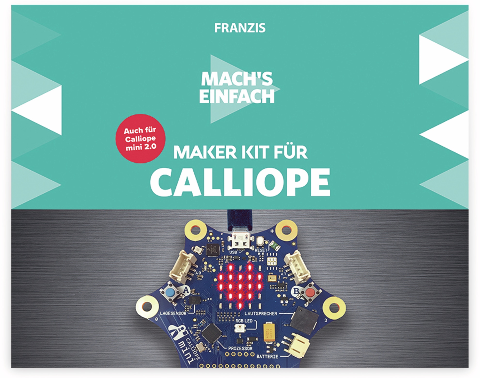 FRANZIS Maker Kit, 67132, für Calliope