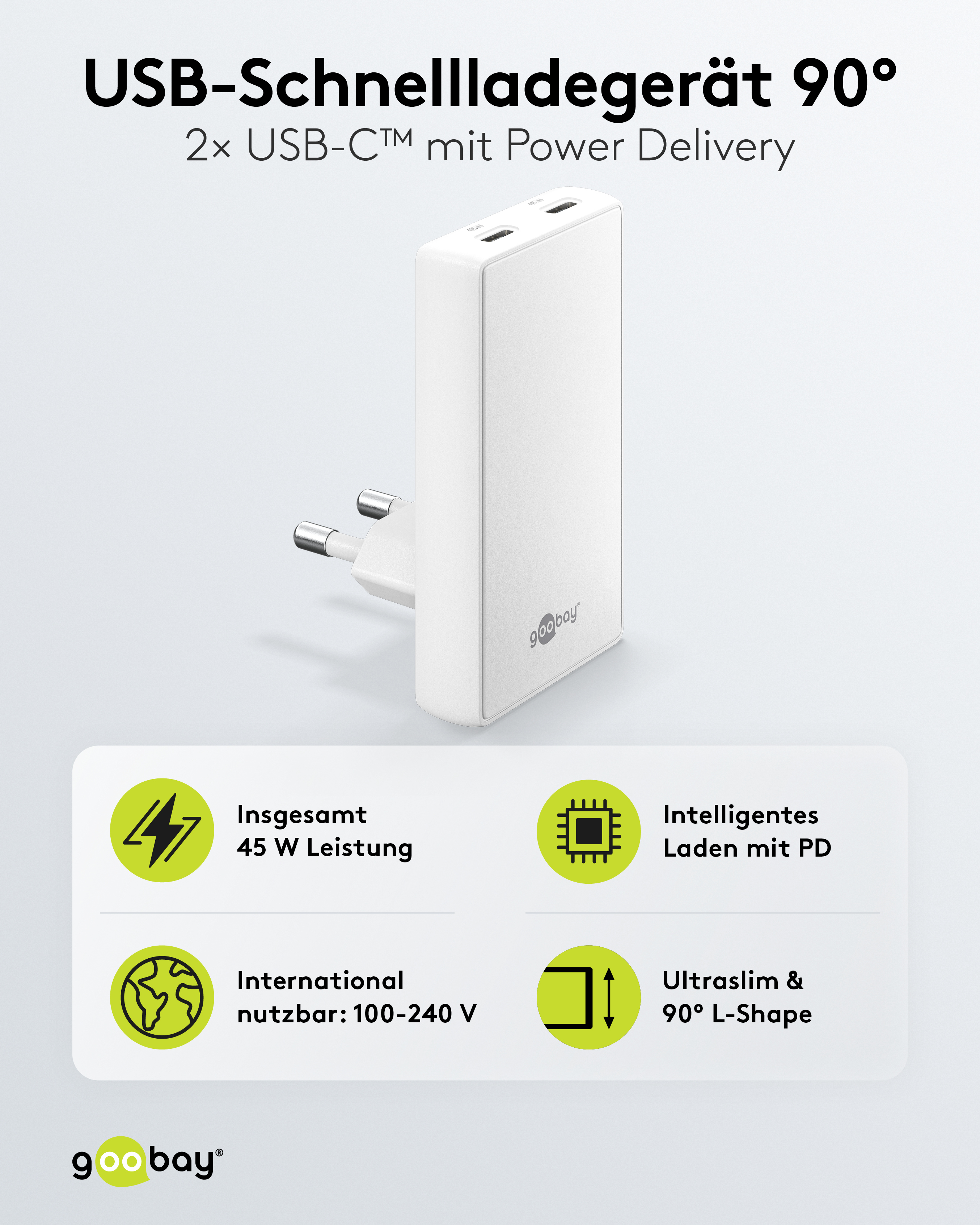 GOOBAY Dual-Schnellladegerät, 45W, 2x USB-C, 90° abgewickelt, flach, weiß