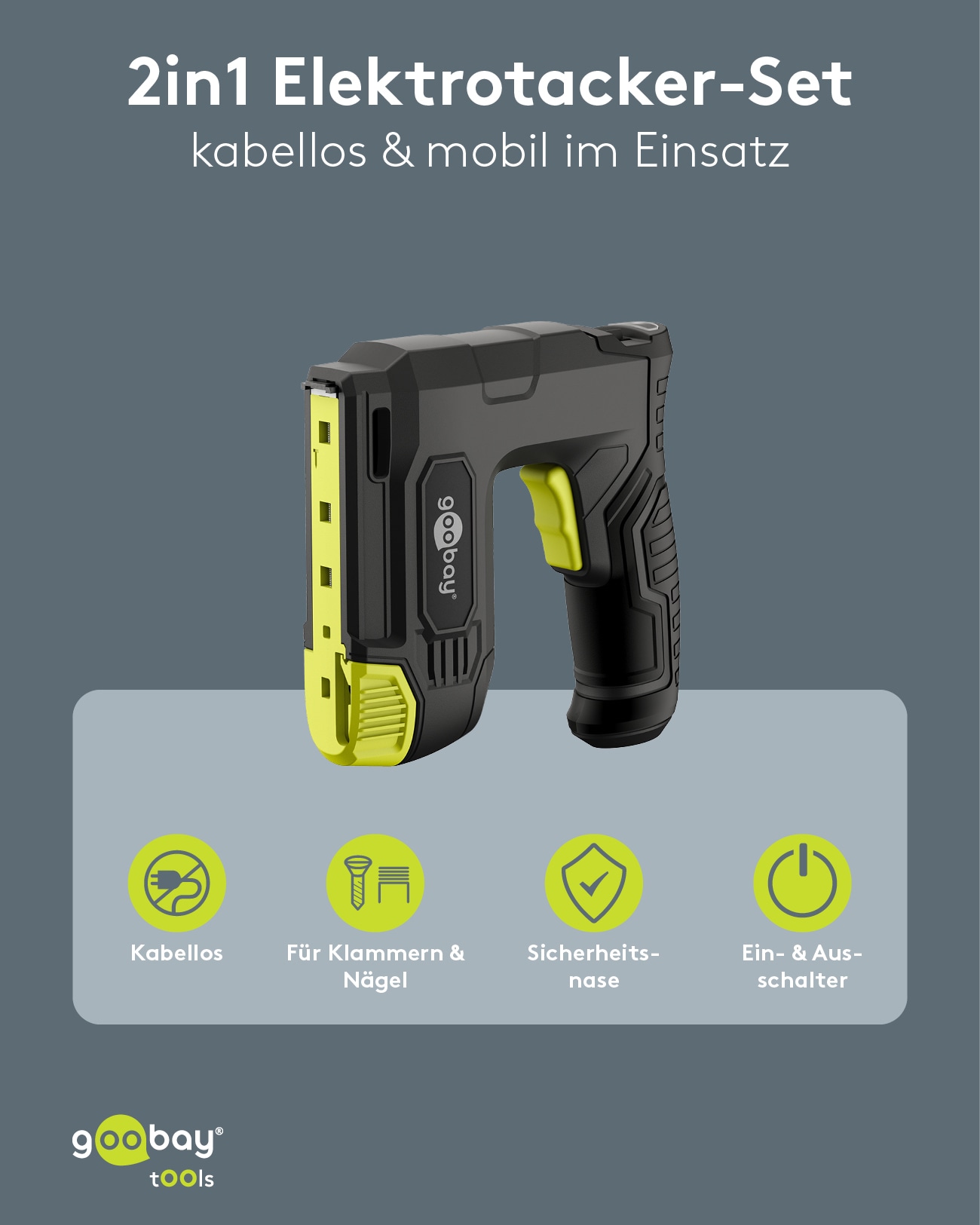 GOOBAY TOOLS 2in1 Akku-Tacker, 77819, mit 2.000 Tackernadeln und 500 Nägeln