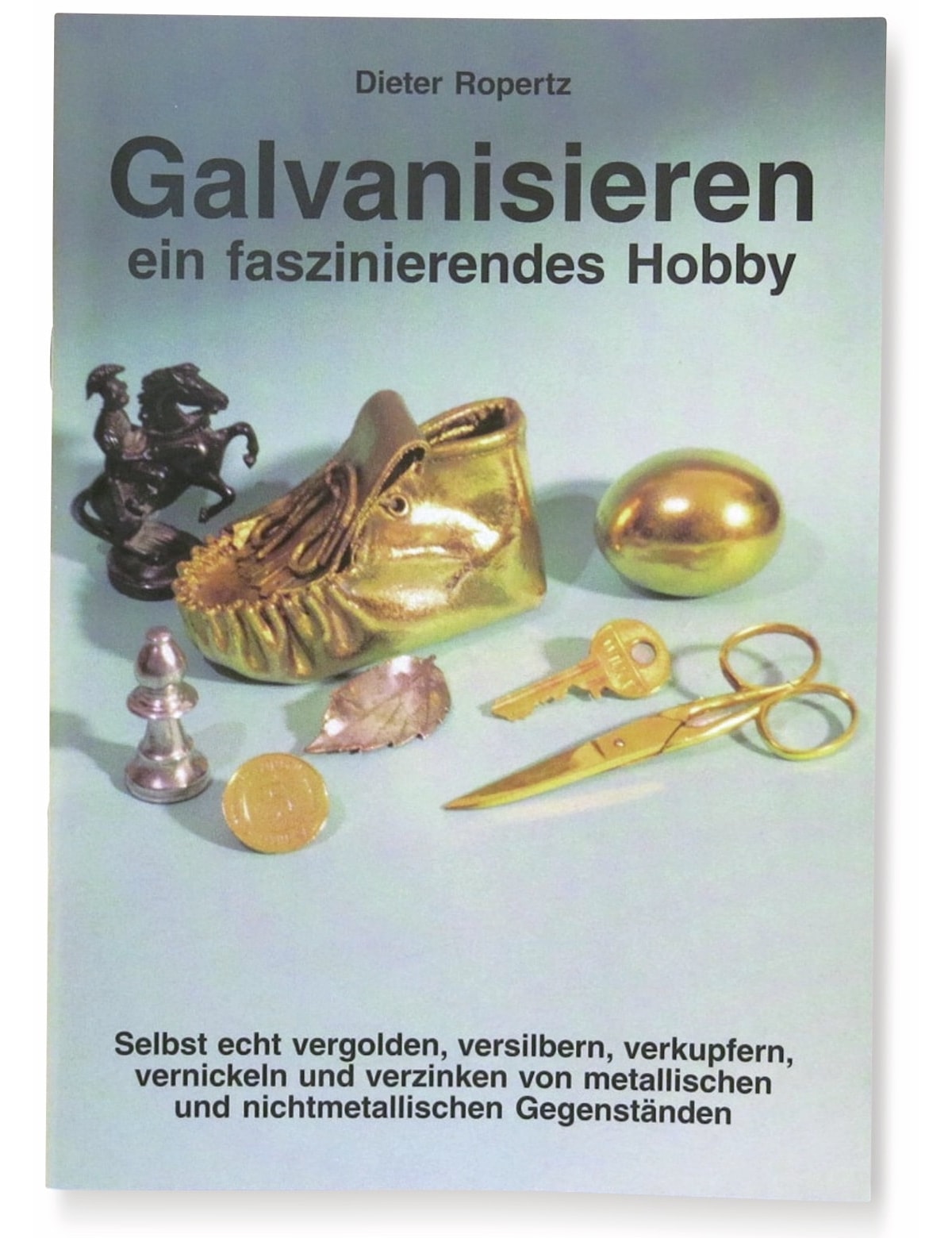 DR. ROPERTZ Broschüre "Galvanisieren"