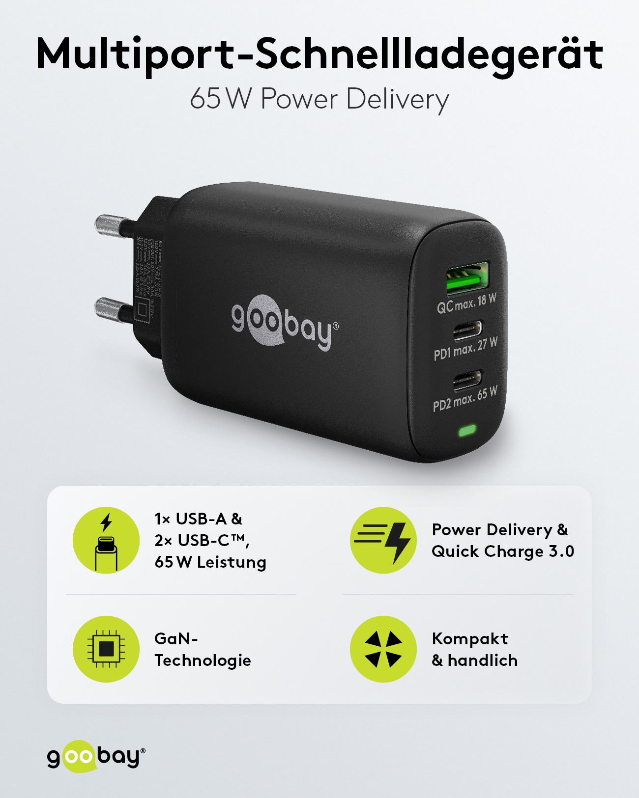 GOOBAY USB-Lader 65407, 65 W, 3-fach, 2xC PD, 1xA QC GaN, schwarz GOOBAY USB-Lader 65407, 65 W, 3-fach, 2xC PD, 1xA QC GaN, schwarz