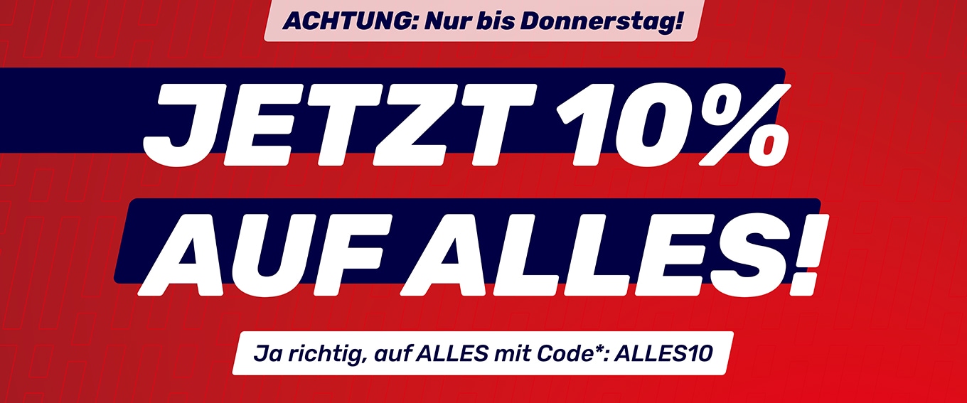 10% auf alles! 10% auf alles!